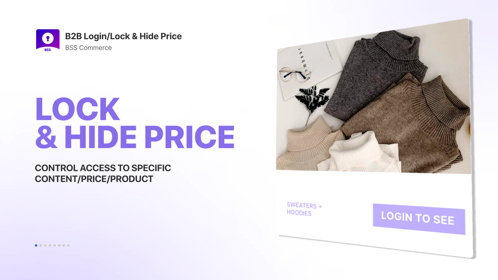 B2B Login/Lock & Hide Price and lock for better control of access