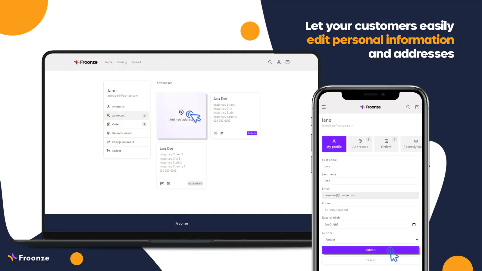 the image shows that you can let your customers easily edit personal information and addresses