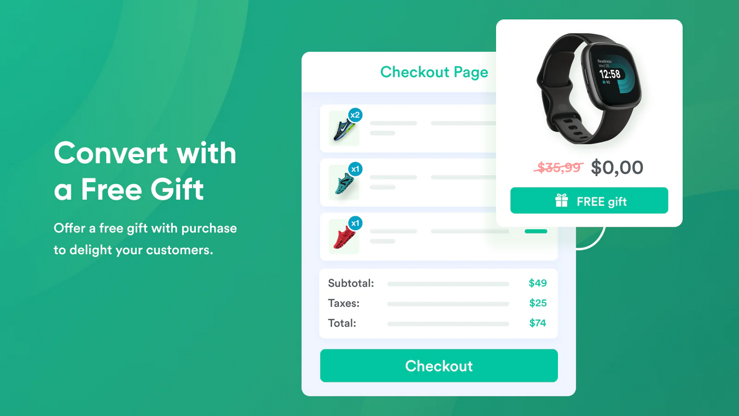 the image shows that you can offer a free gift with purchase to delight your customers