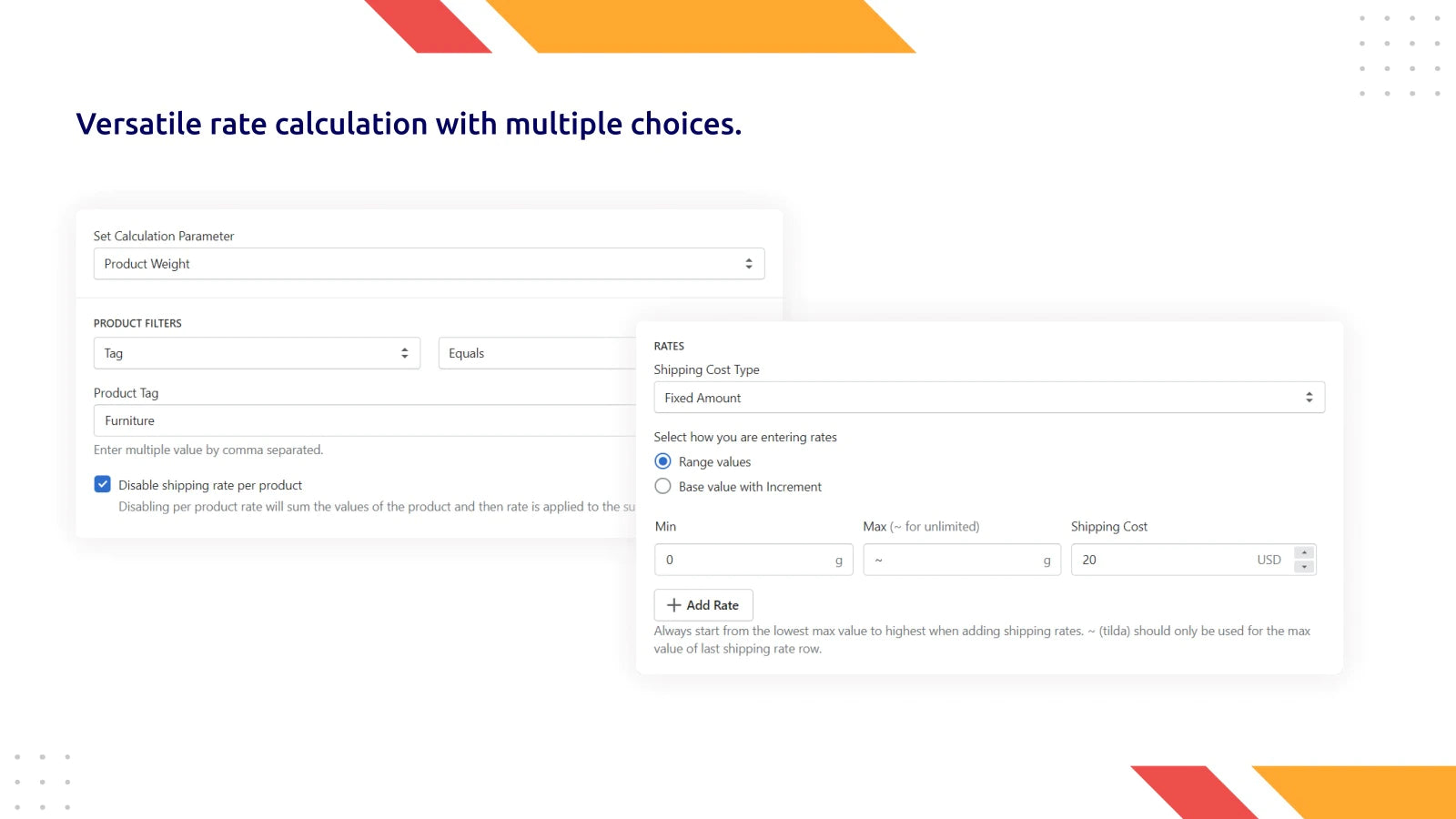 Shipping Rates - Shipeasy has a versatile rate calculation with multiple choices.