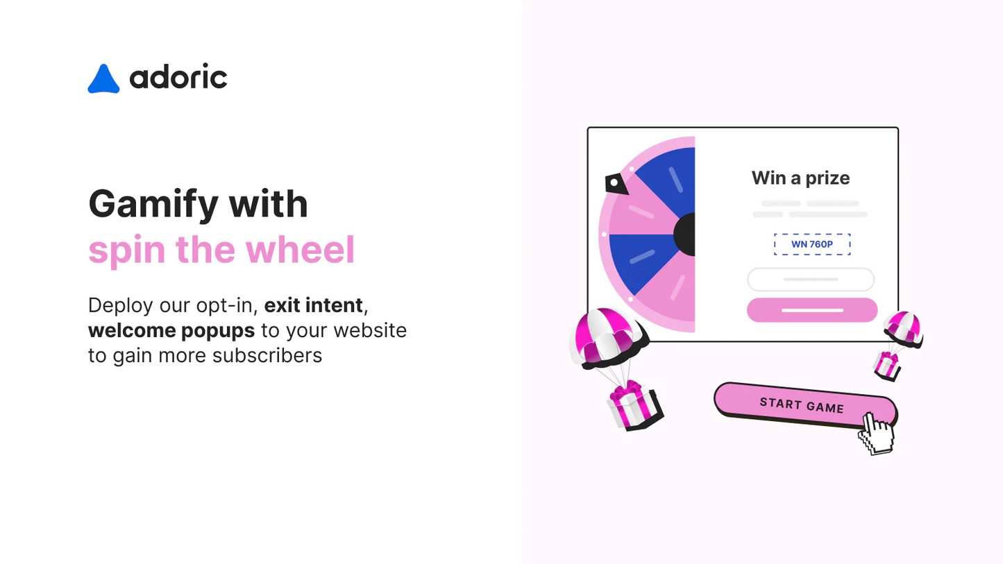  Adoriс: Upsell & Email Pop Ups Adoriс: Upsell & Email Pop Ups deploy your opt-in, exit intent, welcome popups to your website to gain more subscribers.