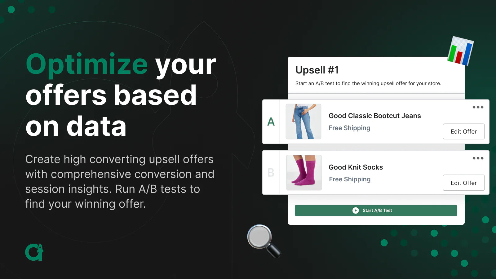 the image shows that you can optimize your offers based on data