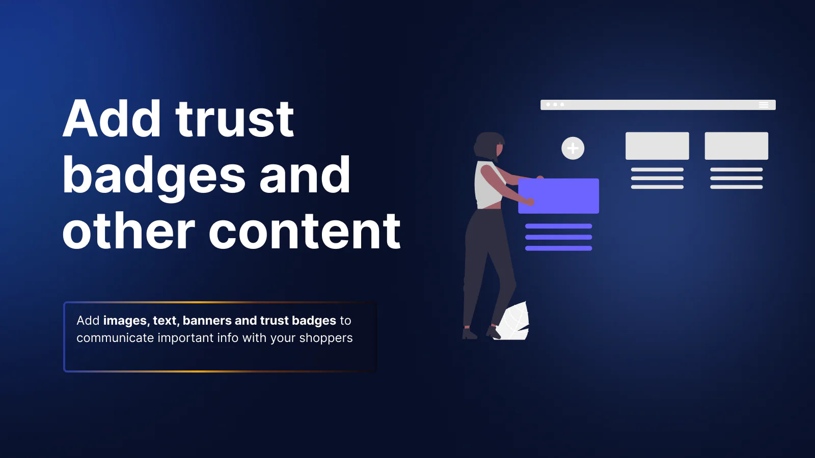 the image shows that you can add trust badges and other content