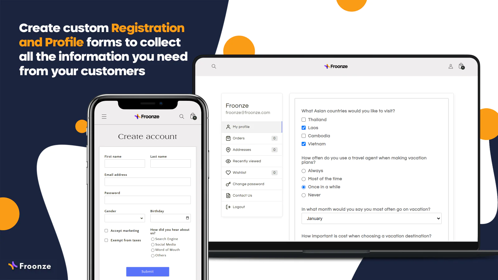 the image shows that you can create custom registration and profile forms to collect all the needed information from your customers.