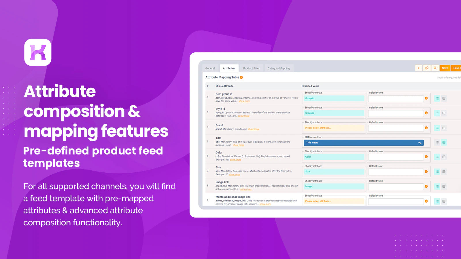 the image shows that you can pre-defined product feed templates